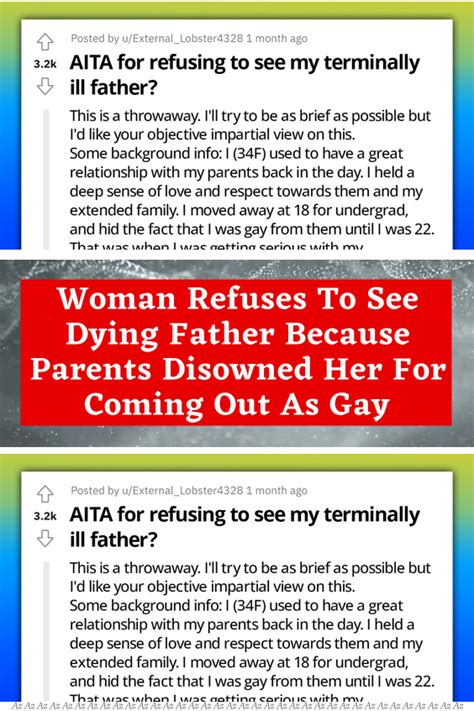Woman Refuses To See Dying Father Because Parents Disowned Her For Coming Out As Gay Artofit