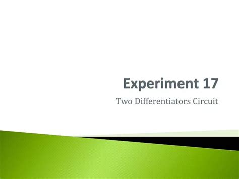 PPT - Experiment 17 PowerPoint Presentation, free download - ID:2095161