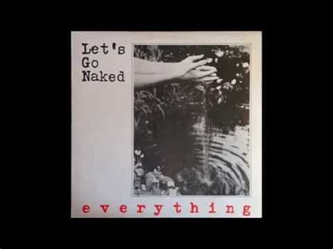 Let S Go Naked Everything 1986 Vinyl Discogs