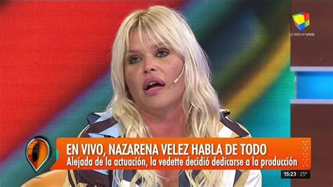 Increíble Confesión De Nazarena Vélez Tras La Muerte De Fabián Fui