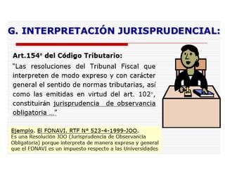 Clase Interpretacion De Las Normas Tributarias Ppt