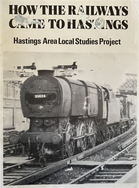 How The Railways Came To Hastings Book Smart