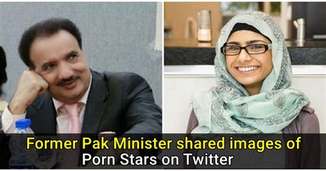 Former Pakistan Minister Shares Porn Stars Photos Catch Full Details The YouthThe Youth