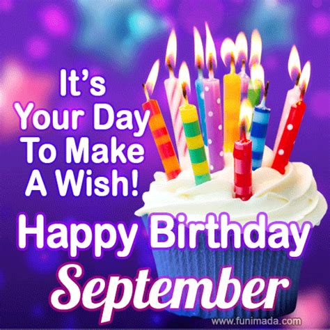 It's Your Day To Make A Wish! Happy Birthday September! | Funimada.com