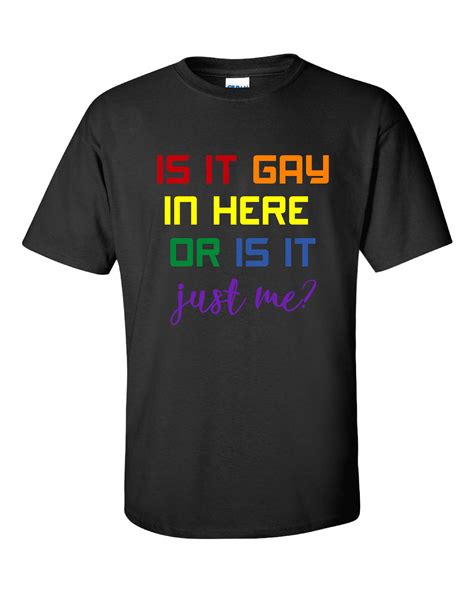 Funny Gay Funny Gay Shirt Funny Gay Pride Shirt Lgbt Pride Etsy
