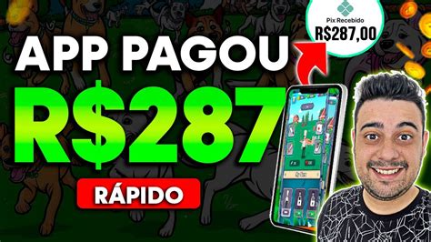 APP PAGOU R 287 Em 1 DIA Via PIX APP De JOGO QUE GANHA DINHEIRO De