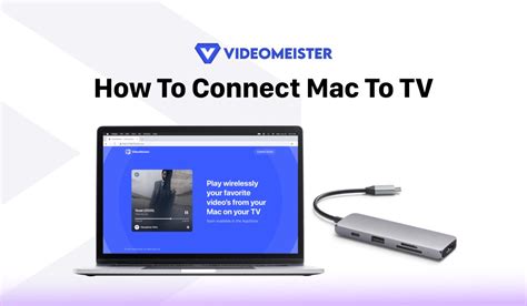 how do you connect a mac to a tv