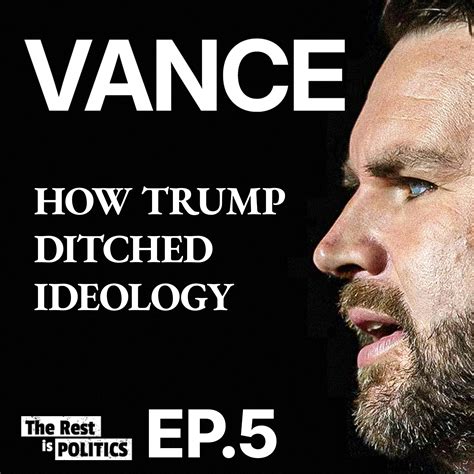 The Rest Is Politics Podcast - The Real JD Vance: How Trump Ditched