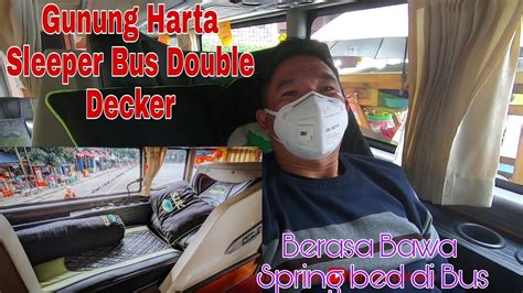 Berasa Sultan Bus Sleeper First Class Double Decker Malang Jakarta