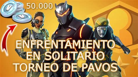 Enfrentamiento En Solitario Torneo De 50 000 Pavos Fortnite Battle