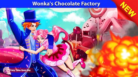 Wonka S Chocolate Factory Willy Wonka English Fairy Tales Fairy