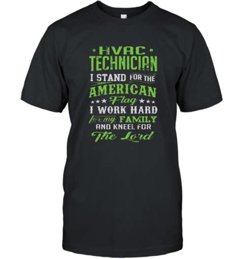 Hvac Technician Shirt I Stand For The Flag Usa America Flag T Shirt