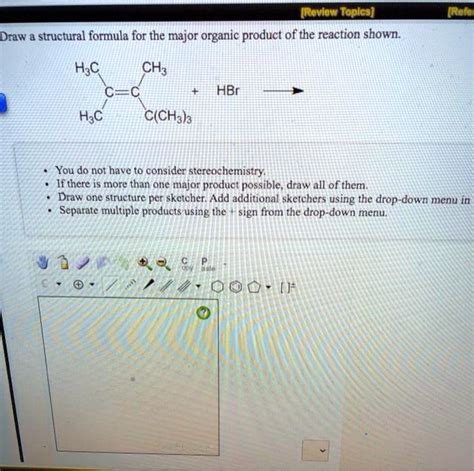 SOLVED Rovlon Toplcs Unoldn Draw Structural Formula For The Major