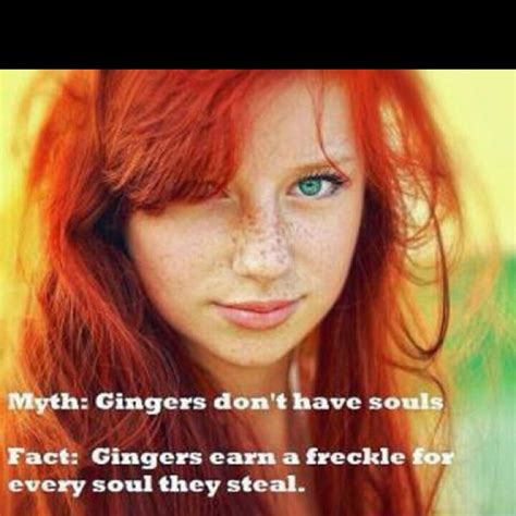 Gingers Ginger Jokes Redhead Quotes Redheads