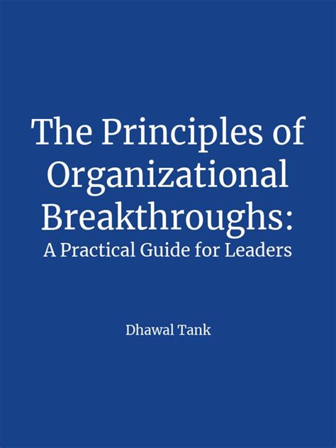 Principles Of Breakthrough A Practical Guide For Leaders Pdf