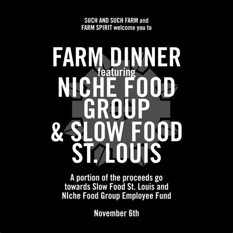 Farm Dinner with Niche Food Group & Slow Food St. Louis | Such and Such