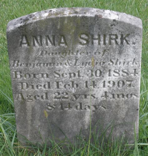 Anna Shirk 1884 1907 Find A Grave äreminne