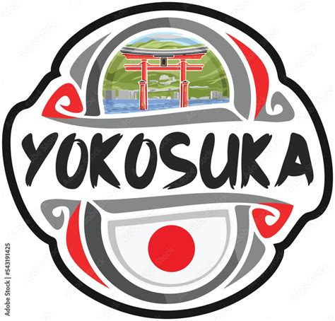 Yokosuka Japan Flag Travel Souvenir Sticker Skyline Landmark Logo Badge