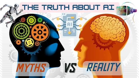 The Truth About Artificial Intelligence Myths Vs Reality Youtube