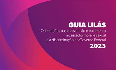 Cgu Lan A Guia Sobre Como Tratar Ass Dio Moral E Sexual No Governo Federal Universidade