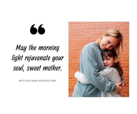 Good Morning Quotes For Mother Mom And Mother In Law