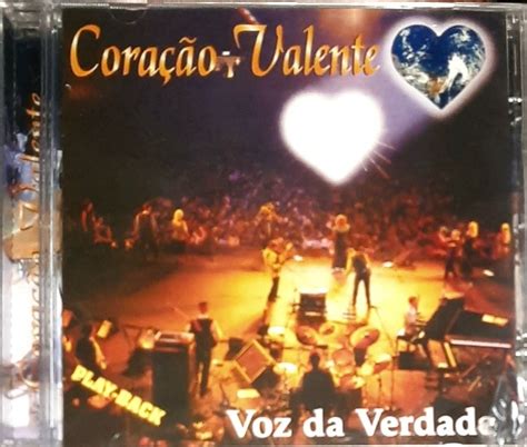 Cd Vóz Da Verdade Coração Valente Playback lacrado MercadoLivre