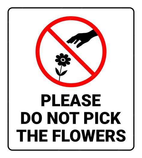 Premium Vector | Do Not Pick The Flowers Sign