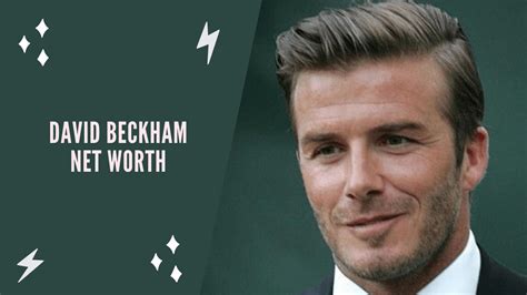 David Beckham Net Worth 2022