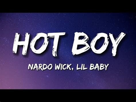 Nardo Wick Hot Boy Feat Lil Baby Lyrics Youtube