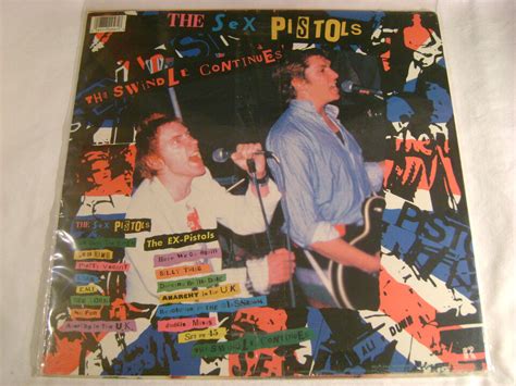The Sex Pistols The Ex Pistols The Swindle Continues Lp Sealed Ebay