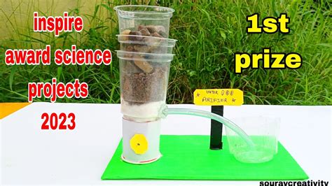 Inspire Award Science Projects Water Purification Working Model