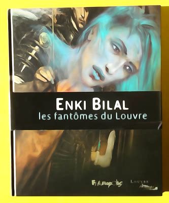 BD Les FANTOMES DU LOUVRE EO 2012 Enki Bilal TTBETAT NEUF W4GC24 EBay