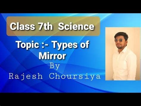 Types Of Mirror And Its Uses Ll Physics Llclass Th Ll Ch Light Part