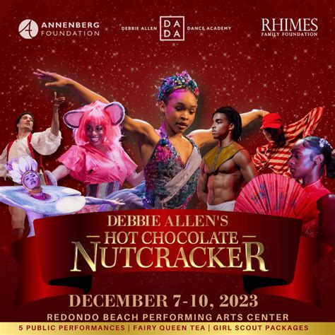 Debbie Allens Hot Chocolate Nutcracker Support Black Theatre