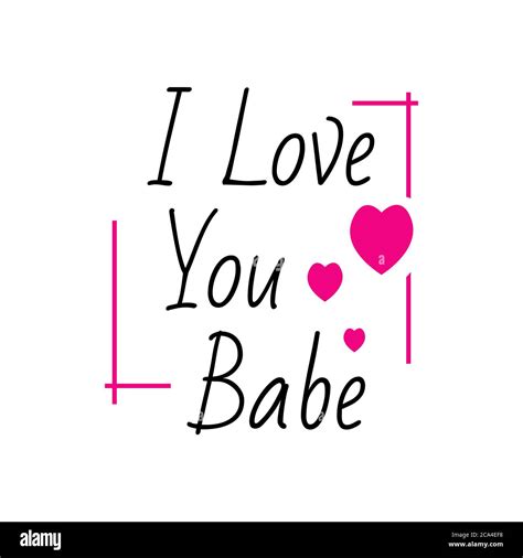 I Love You Babe Quotes