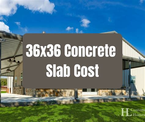 How Much Does A 36x36 Concrete Slab Cost Pricing Important Factors