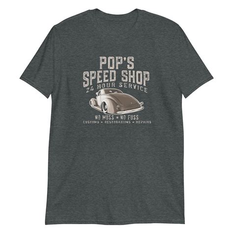 Pop S Speed Shop Hot Rod T Shirt Rat Rod Shirt Car Guy T Shirt Car Culture Vintage Hot