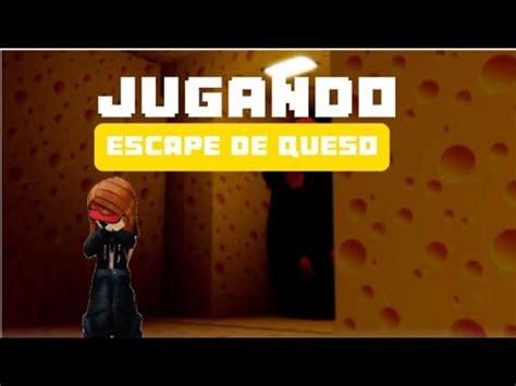 Jugando Escape De Queso Youtube