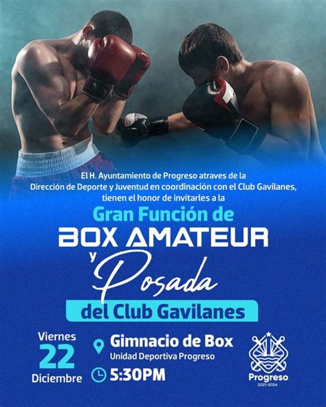 El Ayuntamiento de Progreso invita a la gran función de box amateur el