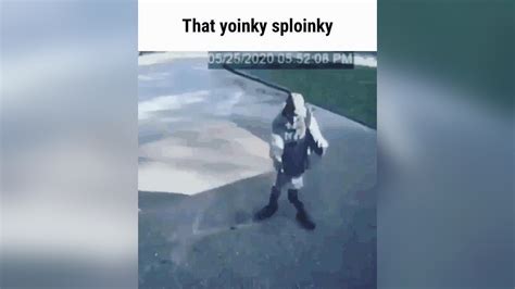 Yoinky Sploinky