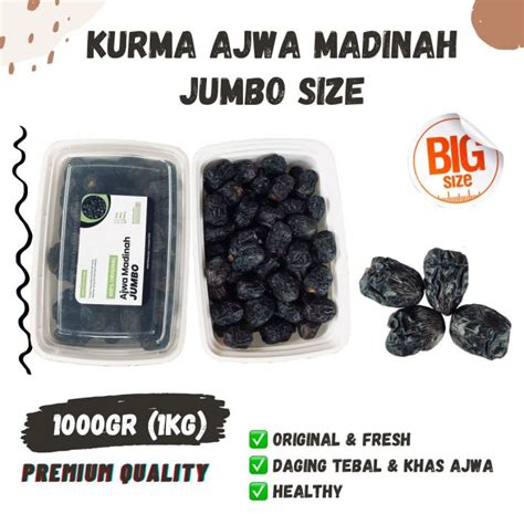 Kurma Ajwa Jumbo Kg Repack Madinah Almadinah Korma Nabi Besar Azwa