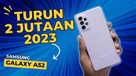 Samsung A Turun Jutaan Review Samsung A Tahun Kamera