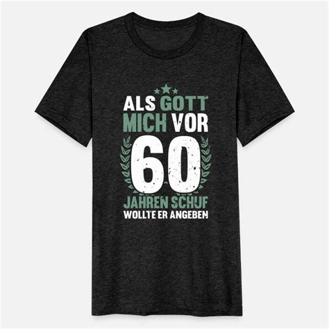 Suchbegriff 60 Geburtstag Männer T Shirts Spreadshirt