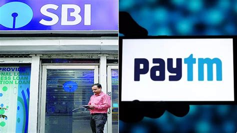 Paytm के लाखों ग्राहकों के लिए रेड कार्पेट बिछा रहा Sbi जानिए क्या है