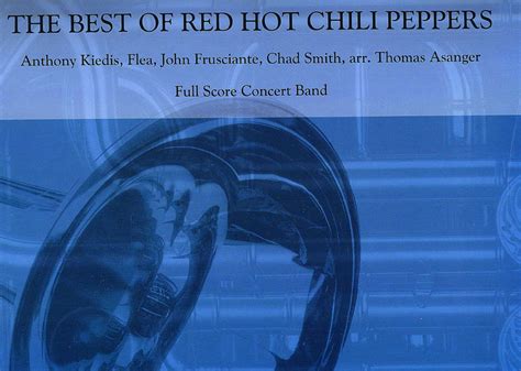 The Best Of Red Hot Chili Peppers Blasorchester Noten Kaufen Im Blasmusik Shop