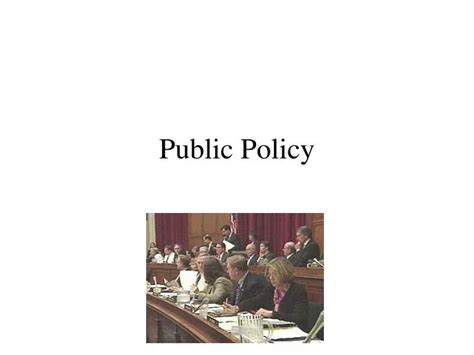 Ppt Public Policy Powerpoint Presentation Free Download Id5413836