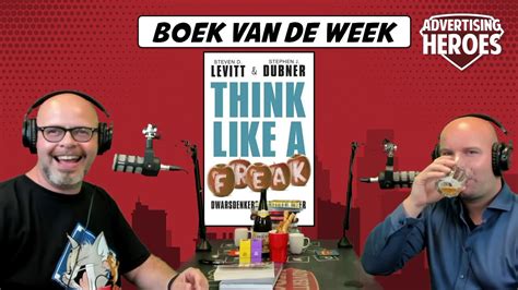 Boekreview Think Like A Freak Steven D Levitt And Stephen J Dubner