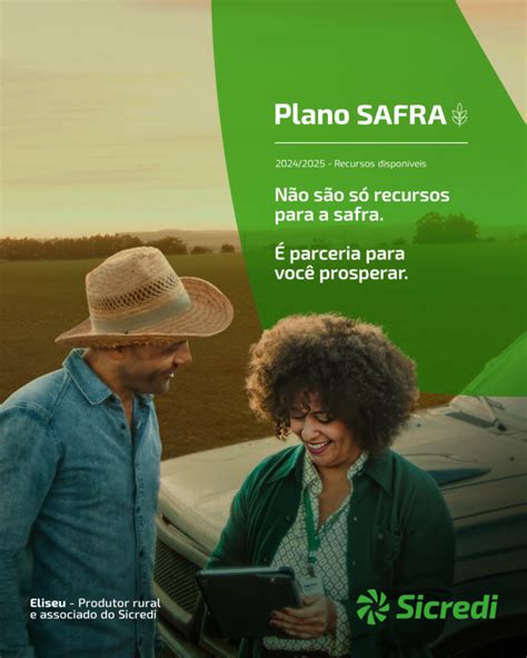 Sicredi disponibiliza R 66 5 bilhões no Plano Safra 2024 2025 Tô na