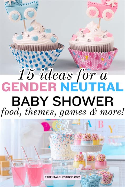 Uni Sex Baby Shower Ideas Creative And Gender Neutral Ways To Celebrate The Arrival Of Your
