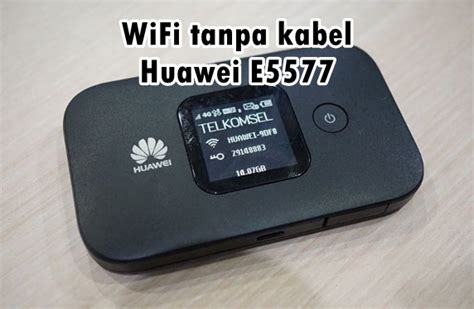 5 Rekomendasi WiFi Rumah Unlimited Tanpa Kabel Terbaik 2024